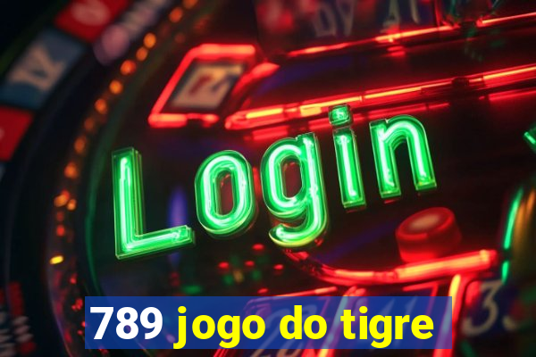 789 jogo do tigre